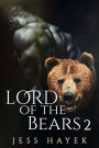 Lord of the Bears 2 (Bear-Lord, #2)