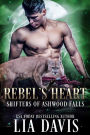 A Rebel's Heart (Ashwood Falls Series Novella)