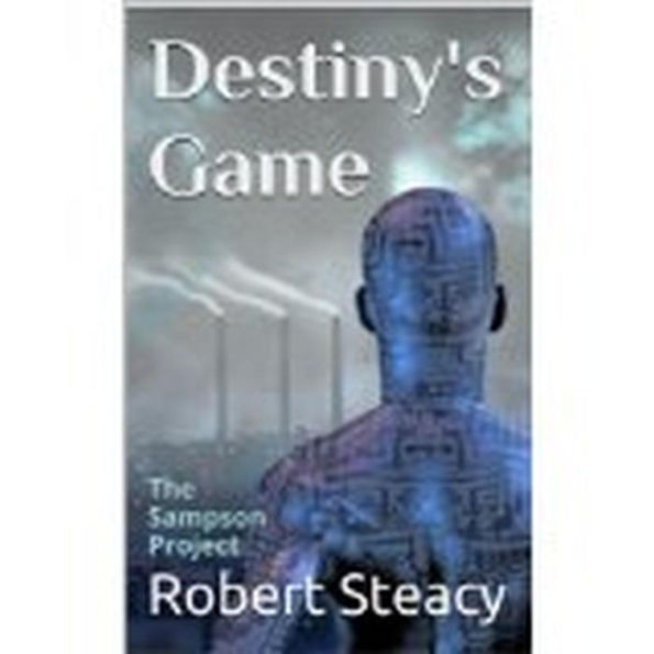 Destiny's Game (The Sampson Project)