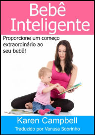 Title: Bebê Inteligente, Author: Karen Campbell