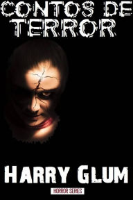 Title: Contos de terror, Author: Harry Glum