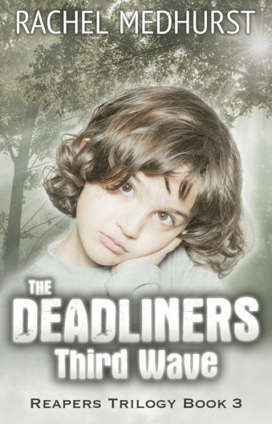 The Deadliners: Third Wave
