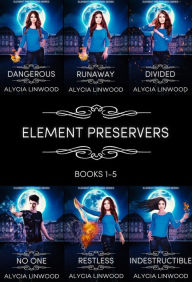 Title: The Element Preservers (Books 1 - 5), Author: Alycia Linwood