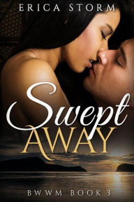 Title: Swept Away book 3, Author: Erica Storm