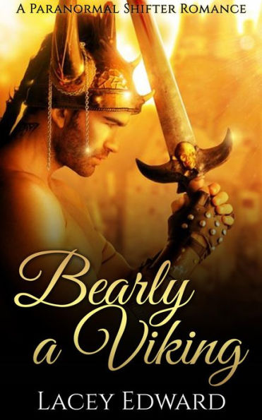 Bearly a Viking (Paranormal Shifter Romance)