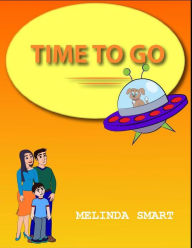 Title: Time To Go (Rocky, #10), Author: Melinda Smart