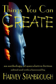 Title: Things You Can Create (Anthologies), Author: Ann Stratton et al