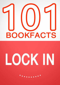 Title: Lock In- 101 Amazing Facts You Didn't Know, Author: G Whiz