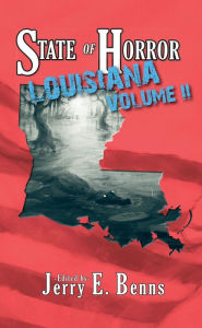 Title: State of Horror: Louisiana Volume II, Author: Stuart Conover