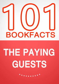 Title: The Paying Guests - 101 Amazing Facts You Didn't Know, Author: G Whiz