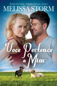 Title: Você Pertence a Mim, Author: Melissa Storm