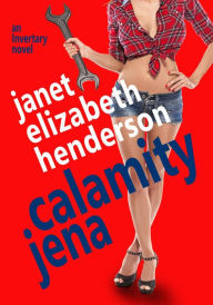 Title: Calamity Jena (Scottish Highlands, #4), Author: janet elizabeth henderson