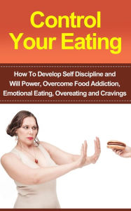 Title: Control Your Eating, Author: Riki Berko