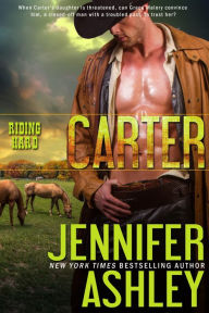Title: Carter (Riding Hard, #3), Author: Jennifer Ashley