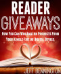 Reader Giveaways: How You Can Win Amazon Products From Your Kindle Fire or Digital Device.