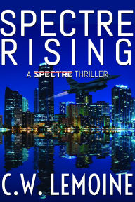 Books download iphone Spectre Rising by C. W. Lemoine 9781491081815  (English Edition)