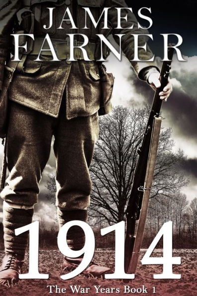 1914 (The War Years, #1)