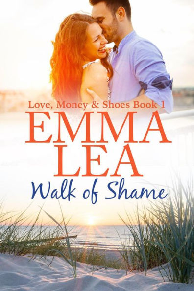 Walk of Shame (Love, Money & Shoes, #1)