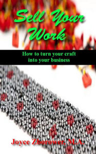 Title: Sell Your Work (Crafts Series, #7), Author: Joyce Zborower