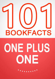 Title: One Plus One - 101 Amazing Facts You Didn't Know, Author: G Whiz