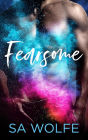 Fearsome (Fearsome Series, #1)