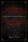 Mildred's Resistance (The Network Series, #0.5)
