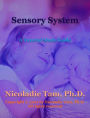 Sensory System: A Tutorial Study Guide (Science Textbook Series)