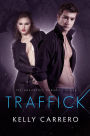Traffick (Unearthly Paradox, #3)