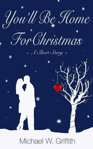 You'll Be Home For Christmas (The Committed Series, #2)