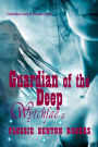 Guardian of the Deep (Wytchfae, #2)