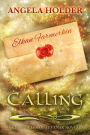 Calling (A Chronicles of Tevenar Novella, #1)