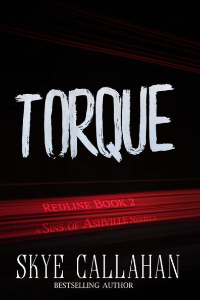 Torque (Sins of Ashville: Redline, #2)