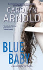 Blue Baby: A completely gripping crime thriller packed with suspense (Brandon Fisher FBI Series, #4)