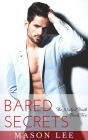 Bared Secrets: The Naked Truth - Book Two