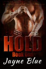 Hold (Hold Trilogy - MMA Romance, #1)