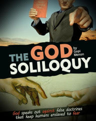 Title: The GOD Soliloquy (God Beyond Religion, #1), Author: Gopi Menon