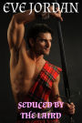 Seduced by the Laird (Highland Love, #3)