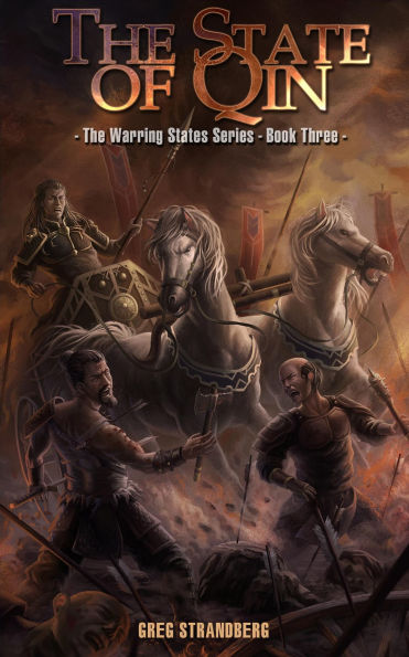 The State of Qin (The Warring States Series, #3)