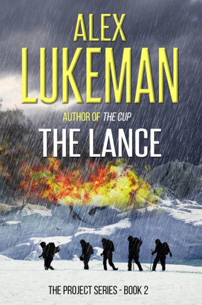 The Lance (The Project, #2)
