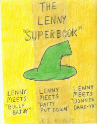 Title: Lenny Super Book (The Lenny Books, #4), Author: k s hubley