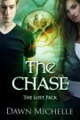 The Chase (The Lost Pack, #3)