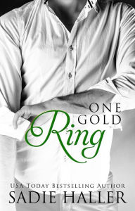 Title: One Gold Ring (Dominant Cord, #4), Author: Sadie Haller