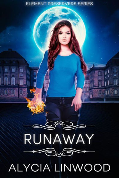 Runaway (Element Preservers, #2)