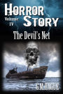 The Devil's Net (Horror Story Volumes, #4)