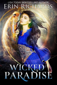 Title: Wicked Paradise, Author: Erin Richards