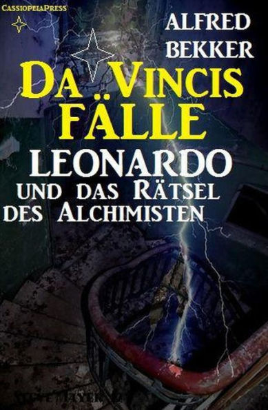 Leonardo und das Rätsel des Alchimisten (Da Vincis Fälle, #3)