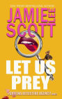 Let Us Prey (Gotcha Detective Agency Mystery, #1)