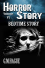 Bedtime Story (Horror Story Volumes, #6)