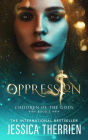 Oppression (Children of the Gods, #1)