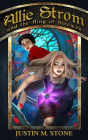 Allie Strom and the Ring of Solomon (Bringer of Light, #1)